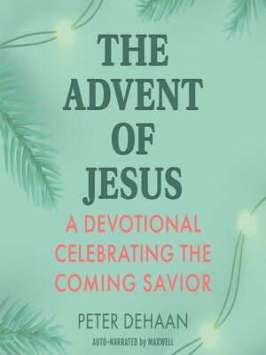 cover image of The Advent of Jesus